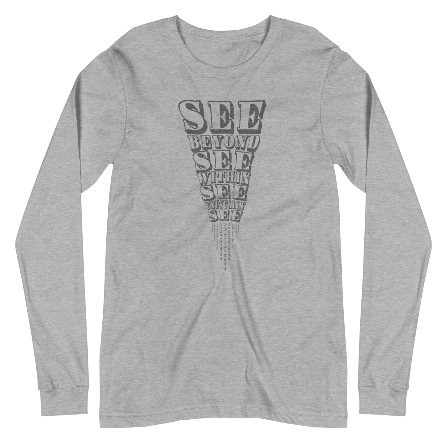 SEE Beyond Unisex Long Sleeve Tee