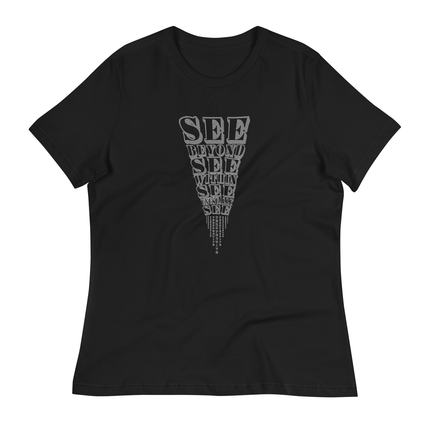 SEE Beyond Women's Relaxed T-Shirt