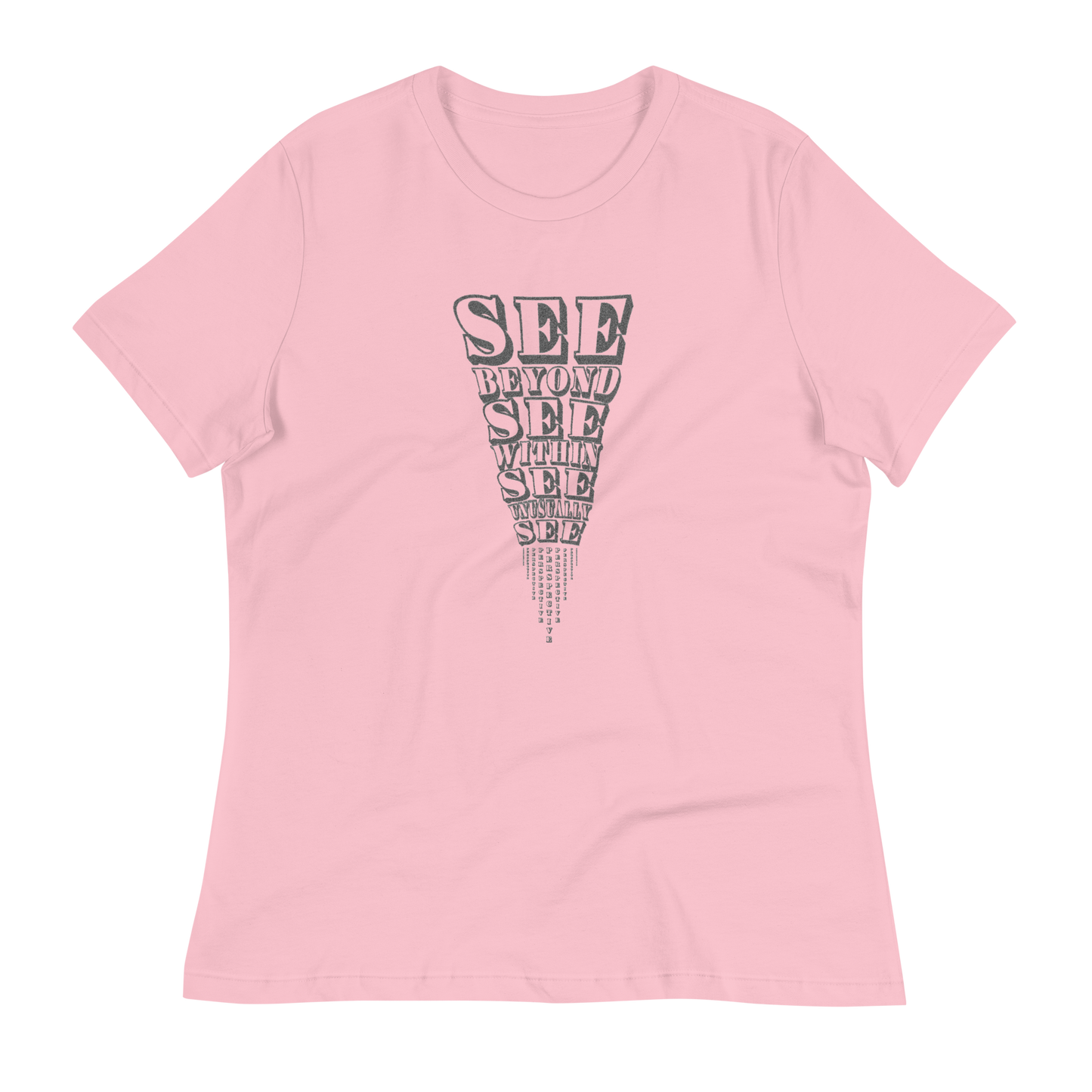 SEE Beyond Women's Relaxed T-Shirt
