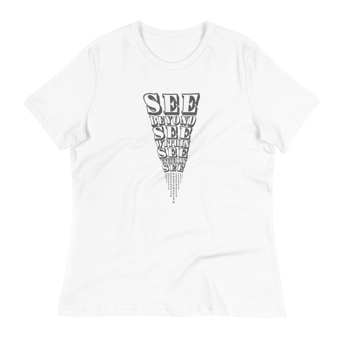 SEE Beyond Women's Relaxed T-Shirt
